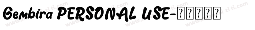 Gembira PERSONAL USE字体转换